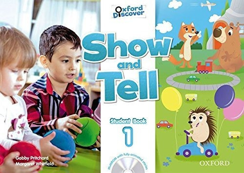 Show And Tell 1 - Student's Book, De Pritchard, Gabby. Editorial Oxford University Press, Tapa Blanda En Inglés Internacional, 2014