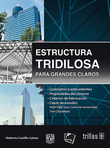 Estructura Tridilosa Para Grandes Claros Trillas