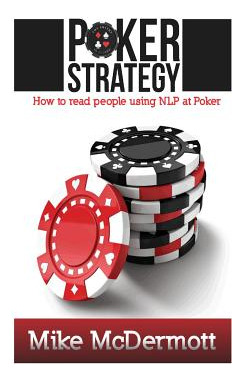 Libro Poker Strategy: How To Read People Using Nlp At Pok...