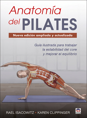 Libro Anatomía Del Pilates. Nueva Edición Ampliada Y Actuali