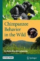 Libro Chimpanzee Behavior In The Wild : An Audio-visual E...