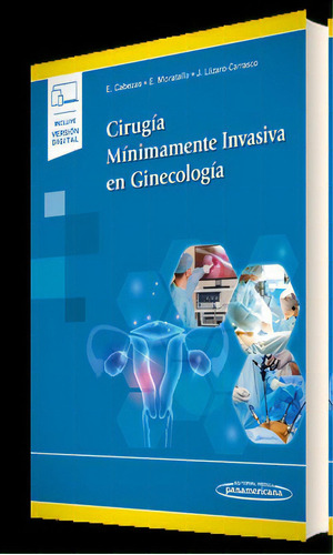 Cirugia Minimamente Invasiva En Ginecologia, De Aa.vv.. Editorial Panamericana En Español