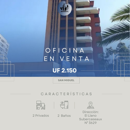 Venta Oficina San Miguel - El Llano Subercaseux