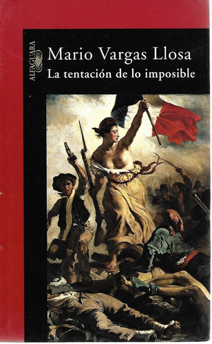 La Tentación De Lo Imposible - Vargas [lea]