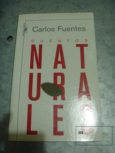 Carlos Fuentes / Cuentos Naturales