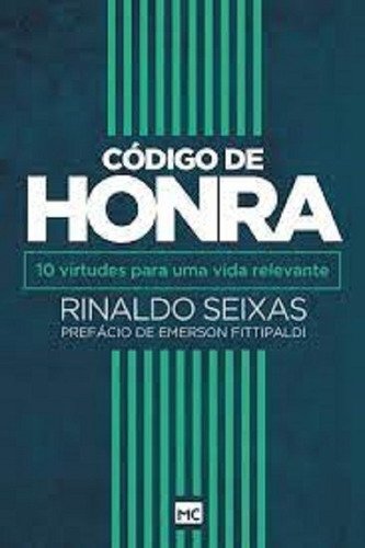 Livro - Codigo De Honra - Rinaldo Seixas