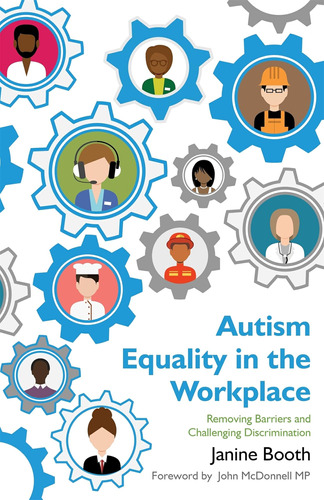 Libro: Autism Equality In The Workplace: Removing Barriers
