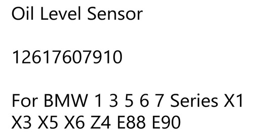 Sensor Nivel Aceite 12617607910 Para Bmw 1 3 5 6 7 Serie X1