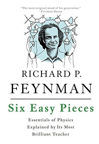 Book : Six Easy Pieces: Essentials Of Physics Explained B...