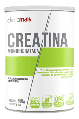 Creatina Monohidratada 150g - Clinicmais Sabor Sem Sabor