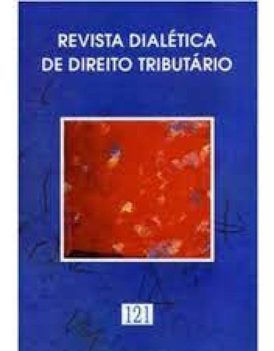 Revista Dialetica De Dto Tributario N 221, De Rocha,valdir De Oliveira. Editora Dialética, Capa Mole Em Português