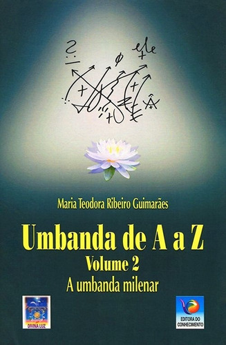 Umbanda De A A Z - Vol. 2