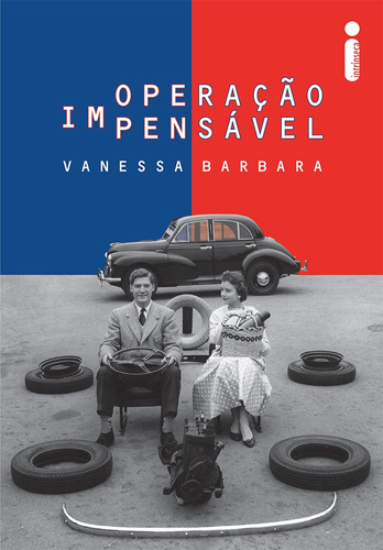 Operação impensável, de Barbara, Vanessa. Editora Intrínseca Ltda., capa mole em português, 2015