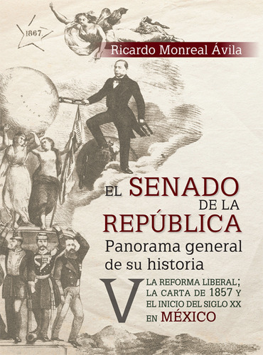 Senado De La República, El. Panorama General De Su Historia