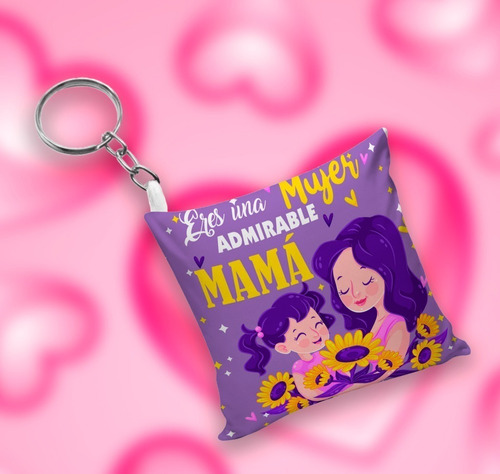 Diseños Llaveros Almohadones Día De La Madre Sublimar M102