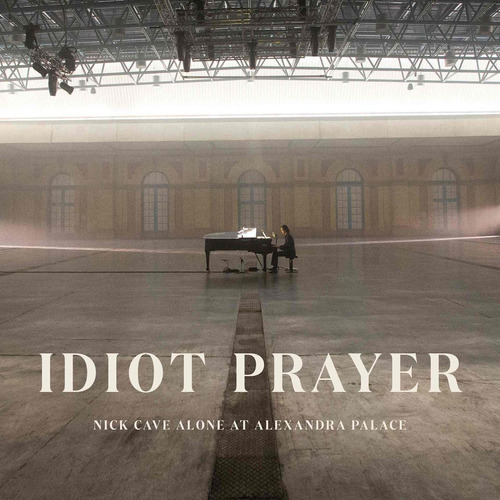 Cave Nick Idiot Prayer Alone Alexandra Palace Import Cd X 2