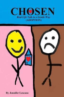 Libro Chosen : Real Life Talk In A Gentle Way (adoption) ...