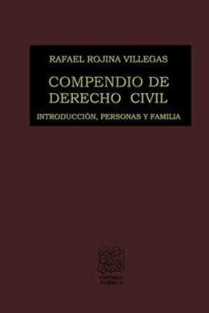 Compendio De Derecho Civil 1 Rafael Rojilla Villegas Libro
