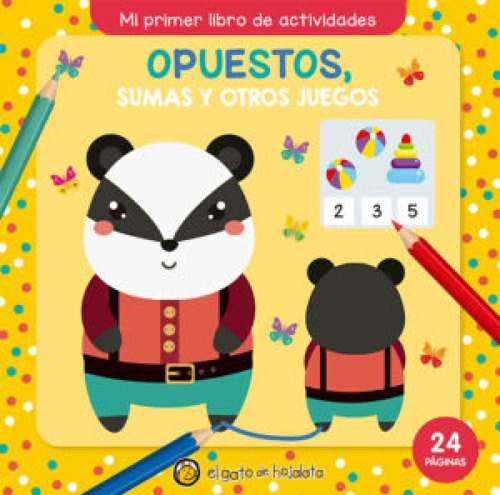 Libro Infantil Opuestos. Sumas Y Otros Juegos