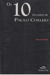 Livro Os 10 Pecados De Paulo Coelho