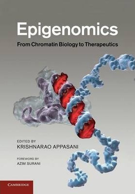 Libro Epigenomics : From Chromatin Biology To Therapeutic...
