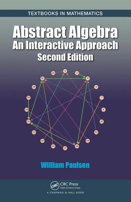 Libro Abstract Algebra: An Interactive Approach, Second E...