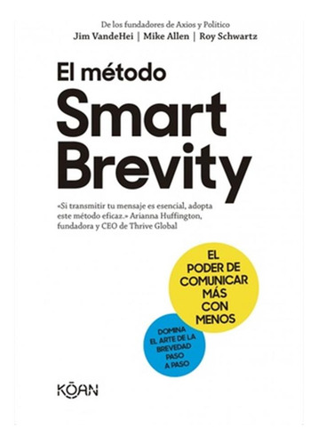 Metodo Smart Brevity El 150 Años