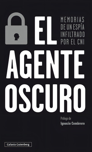 El Agente Oscuro, De Anónimo. Editorial Galaxia Gutenberg, S.l., Tapa Blanda En Español
