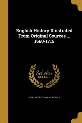 Libro English History Illustrated From Original Sources ....