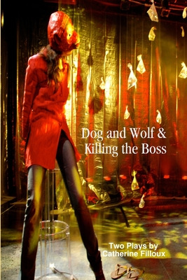 Libro Dog And Wolf & Killing The Boss - Filloux, Catherine