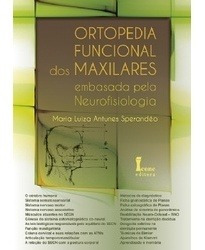 Ortopedia Funcional Dos Maxilares Embasada Pela Neurofisiolo