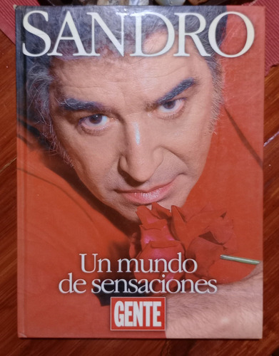 Libro Sandro Un Mundo De Sensaciones De Gente