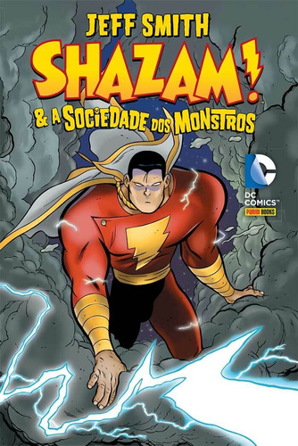 Shazam e a Sociedade Dos Monstros, de Smith, Jeff. Editora Panini Brasil LTDA, capa dura em português, 2019