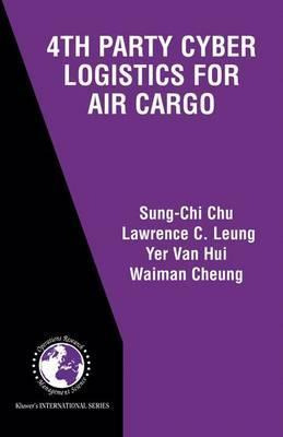 Libro 4th Party Cyber Logistics For Air Cargo - Chu Sung-...