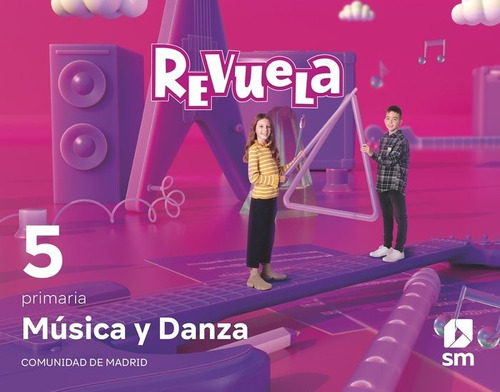 Libro Musica Y Danza. 5 Primaria. Revuela. Comunidad De M...