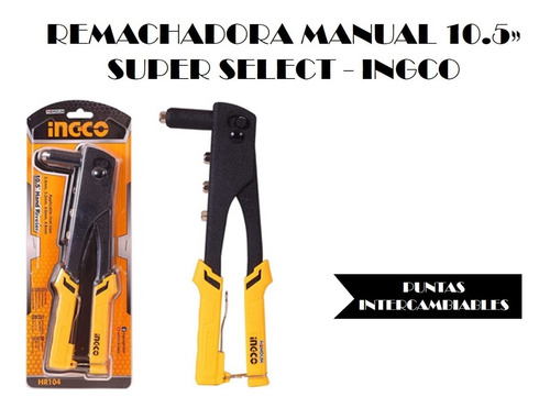 Remachadora Manual 10.5pul - Super Select - Ingco 