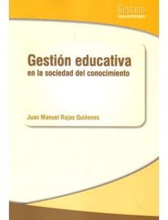 Gestión Educativa En La Sociedad Del Conocimiento