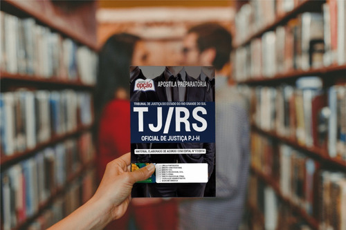 Apostila Tj Rs - Oficial De Justiça - Tribunal De Justiça Rs