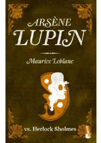 Arsène Lupin Vs. Herlock Sholmès Leblanc, Maurice