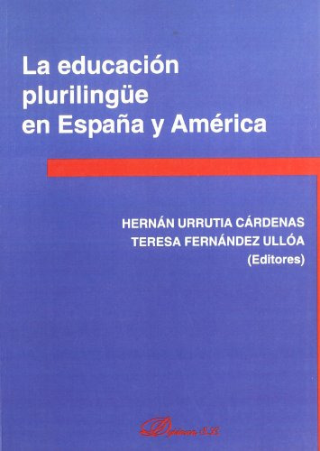 Libro La Educacion Plurilingue En España Y America De Hernan