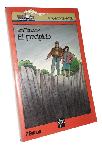 El Precipicio _ Jan Terlouw - Ediciones Sm