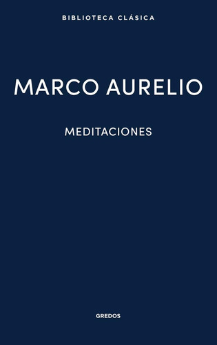 Meditaciones / Marco Aurelio (t.d)