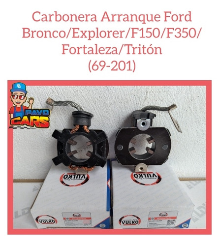 Carbonera Arranque Ford Bronco/explorer/f150/f350/fortaleza/