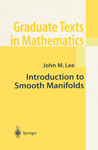 Introduction To Smooth Manifolds Graduate Texts In Mathemati