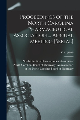 Libro Proceedings Of The North Carolina Pharmaceutical As...