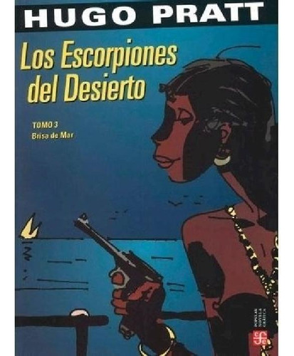Libro - Escorpiones Del Desierto 3 Brisa De Mar (coleccion 