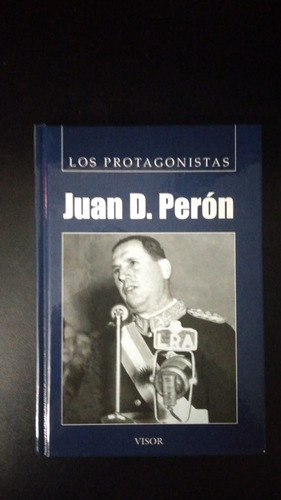 Juan D. Perón - Sergio Marabini - Ed. Visor