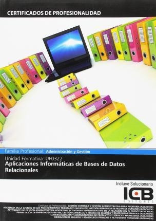 Aplicaciones Informaticas De Bases De Datos Relacionales - S