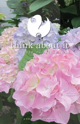 Libro Think About It Volume Xi: A Collection Of Essays - ...