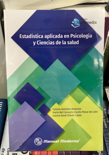 Estadística Aplicada En Psicología Y Ciencias De La Salud.